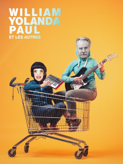 William, Yolanda, Paul et les autres – les Deux Moiselles de B